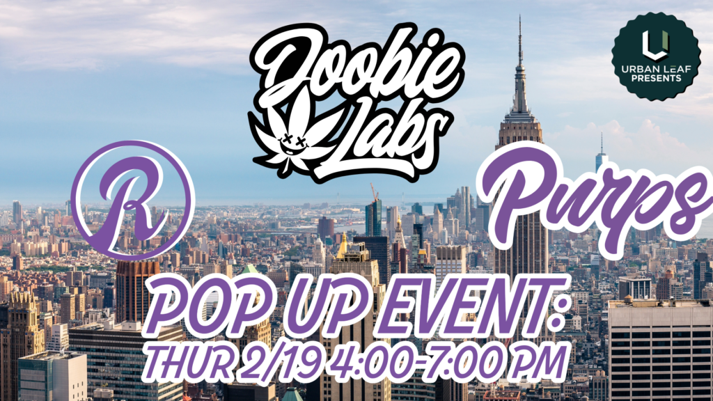 Runtz/ Doobie Labs Pop-Up (Thur, 3/19, 4:00-7:00pm)