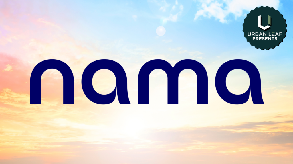 Nama Pop Up- (Wed., 7/15, 4:00-7:00 PM)